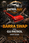 BARRA into GU Patrol Complete Conversion Guide